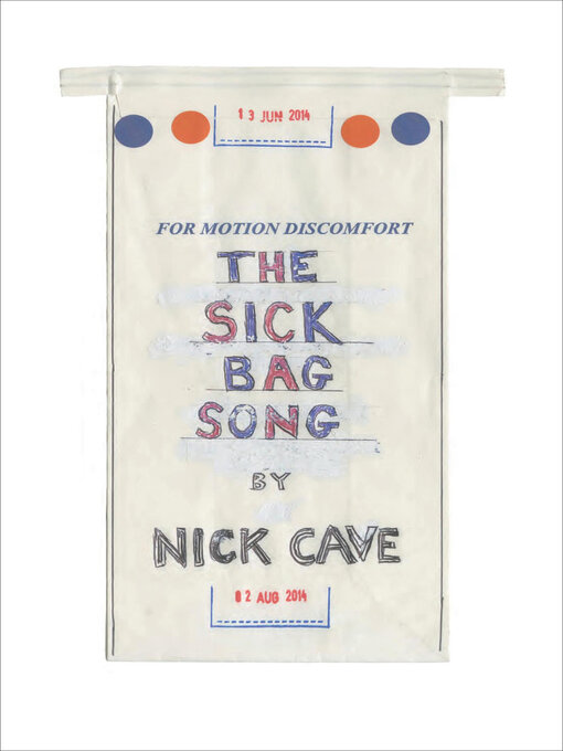 Title details for The Sick Bag Song by Nick Cave - Available
